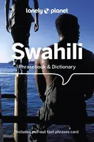 Lonely Planet Swahili Phrasebook & Dictionary - Lonely Planet, Martin Benjamin