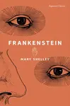 Frankenstein - Mary W. Shelley