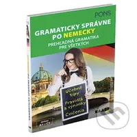 Gramaticky správne po nemecky (Prehľadná gramatika pre všetkých (Niveau A1 - C1)) - kniha z kategorie Jazykové učebnice a slovníky