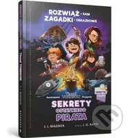 Timmi Tobbson. Sekrety ostatniego pirata - J. I. Wagner, B. Vitale - kniha z kategorie Beletrie pro děti