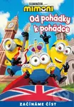 Od pohádky k pohádce: Mimoni - kniha z kategorie Pohádky
