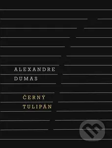 Černý tulipán - Alexandre Dumas - kniha z kategorie Beletrie