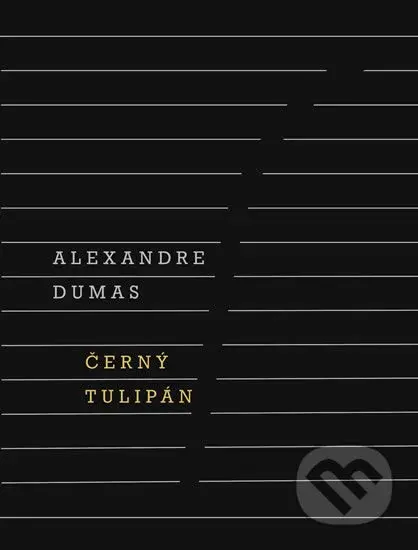 Černý tulipán - Alexandre Dumas - kniha z kategorie Beletrie