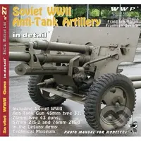 Soviet WWII Anti-Tank Artillery in detail - František Kořán - kniha z kategorie Vojenství