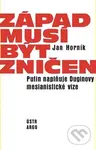 Západ musí být zničen - Jan Horník - kniha z kategorie Politologie a politika