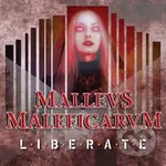Liberate:  Mallevs Maleficarvm - Liberate