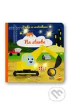 Kniha so svetielkami: Na stavbe - kniha z kategorie Pro děti