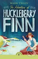 The Adventures of Huckleberry Finn - Mark Twain