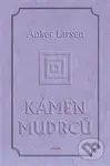 Kámen mudrců - Johanes Anker Larsen