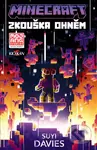 Minecraft - Zkouška ohněm - Suyi Davies - kniha z kategorie Pro děti