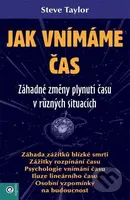 Jak vnímáme čas - Steve Taylor - kniha z kategorie Psychologie