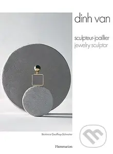 Dinh Van (Jewelry Sculptor) - Bérénice Geoffroy-Schneiter