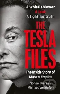 The Tesla Files - Michael Verfürden, Sönke Iwersen