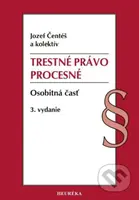 Trestné právo procesné. Osobitná časť (3. vydanie) - kniha z kategorie Trestní právo