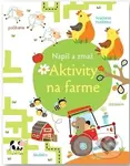 Napíš a zmaž Aktivity na farme - Kirsteen Robson, Mária Nerádová - kniha z kategorie Naučné knihy