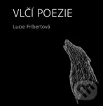 Vlčí poezie - Lucie Fríbertová