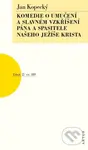 Komedie o umučení a slavném vzkříšení Pána a Spasitele našeho Ježíše Krista - kniha z kategorie Drama a divadelní hry