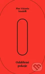 Oddělené pokoje - Pier Vittorio Tondelli