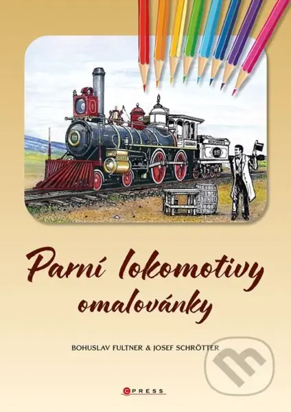 Parní lokomotivy omalovánky - Josef Schrötter, Bohuslav Fultner - kniha z kategorie Omalovánky