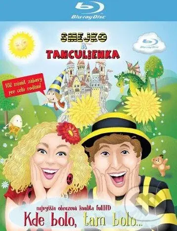 Smejko a Tanculienka: Kde bolo, tam bolo... - film z kategorie Pro nejmenší