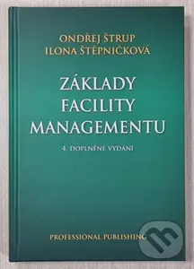Základy facility managementu - Ondřej Štrup
