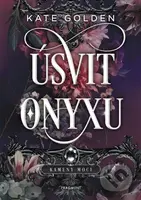 Úsvit Onyxu - Kate Golden - kniha z kategorie Beletrie pro děti