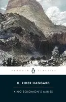 King Solomon's Mines - H. Rider Haggard