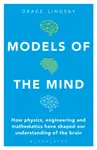 Models of the Mind - Grace Lindsay