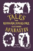 Tales from Russian Folklore - Alexander Afanasyev - kniha z kategorie Beletrie