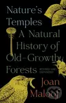 Nature's Temples (A Natural History of Old-Growth Forests Revised and Expanded) - kniha z kategorie Ekologie