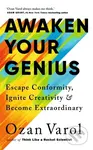 Awaken Your Genius (Escape Conformity, Ignite Creativity and Become Extraordinary)