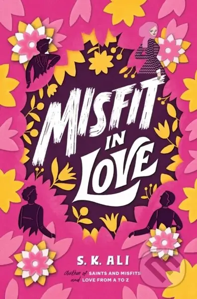 Misfit in Love - S. K. Ali - kniha z kategorie Pro děti