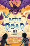 The Battle for Roar - Jenny Mclachlan - kniha z kategorie Pro děti