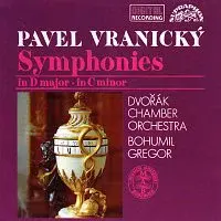 Dvořákův komorní orchestr, Bohumil Gregor – Vranický: Symfonie D dur / Symfonie c moll