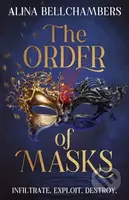 The Order of Masks (the first instalment in a gripping romantic fantasy duology) - kniha z kategorie Fantasy