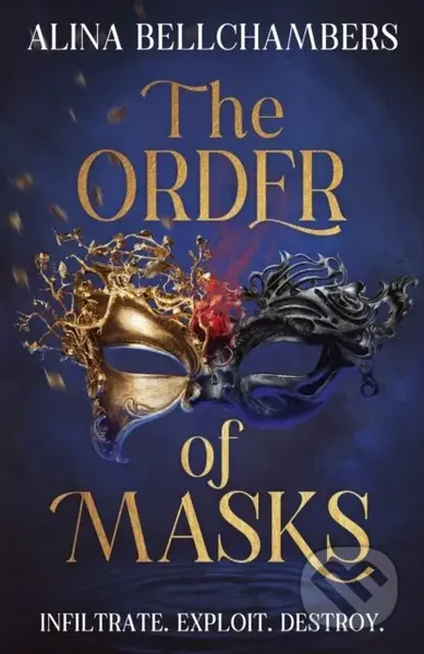 The Order of Masks (the first instalment in a gripping romantic fantasy duology) - kniha z kategorie Fantasy