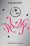 MEMORY - Dorothea Lasky