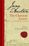 Jane Austen: The Chawton Letters