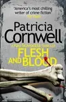 Flesh and Blood - Patricia Cornwell