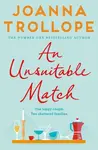 An Unsuitable Match - Joanna Trollope