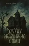 Ozvěny prázdného domu - Marie Jakoubková