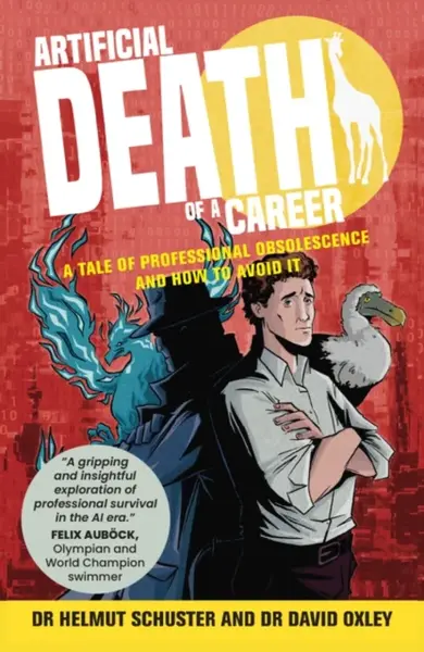Artificial Death of a Career - Dr. David Oxley, Dr. Helmut Schuster