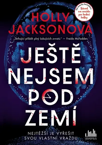 Ještě nejsem pod zemí - Holly Jacksonová - e-kniha