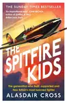 The Spitfire Kids - Alasdair Cross