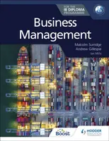 Business Management for the IB Diploma - Andrew Gillespie, Malcolm Surridge