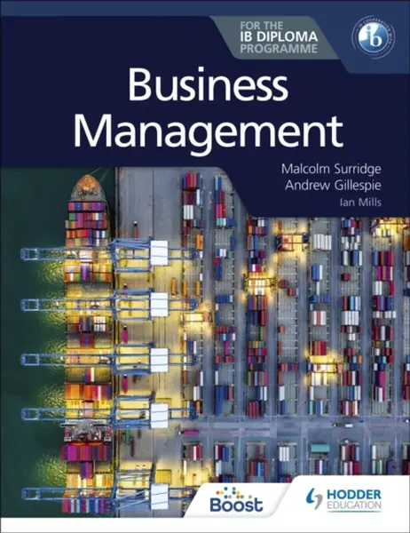 Business Management for the IB Diploma - Andrew Gillespie, Malcolm Surridge