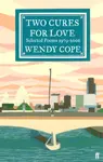 Two Cures for Love - Cope Wendy