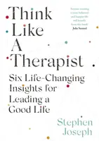 Think Like a Therapist - Professor Stephen Joseph