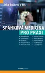 Spánková medicína pro praxi - Jitka Bušková