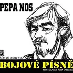 Pepa Nos – Bojové písně
